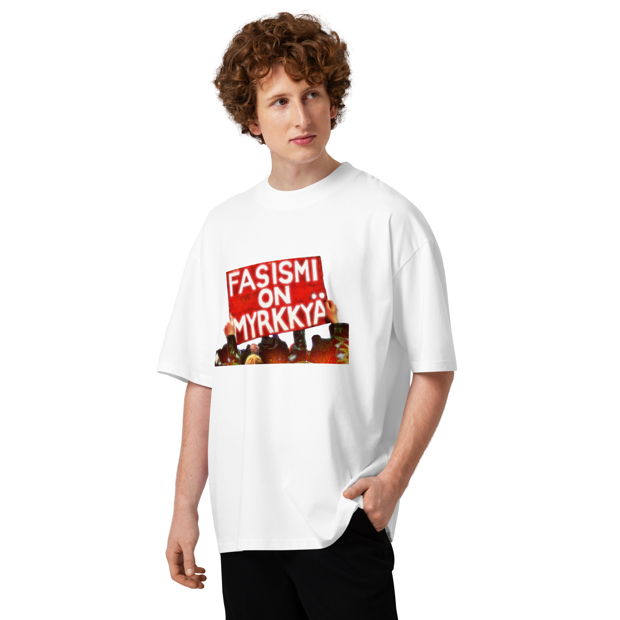 Fasismi on myrkkyä oversized tee - Image 5